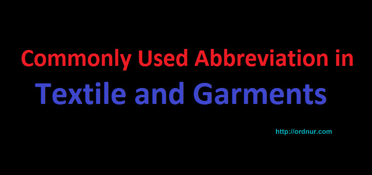 Textile and Garments Abbreviation