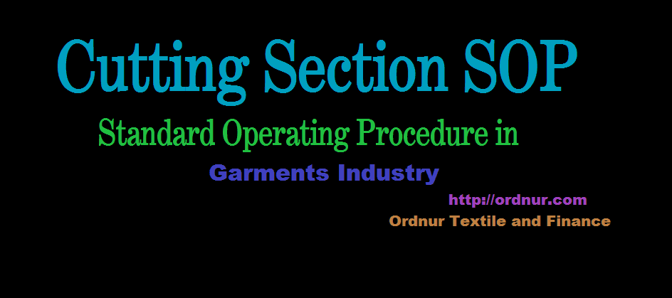 Cutting Section SOP in Garments Industry