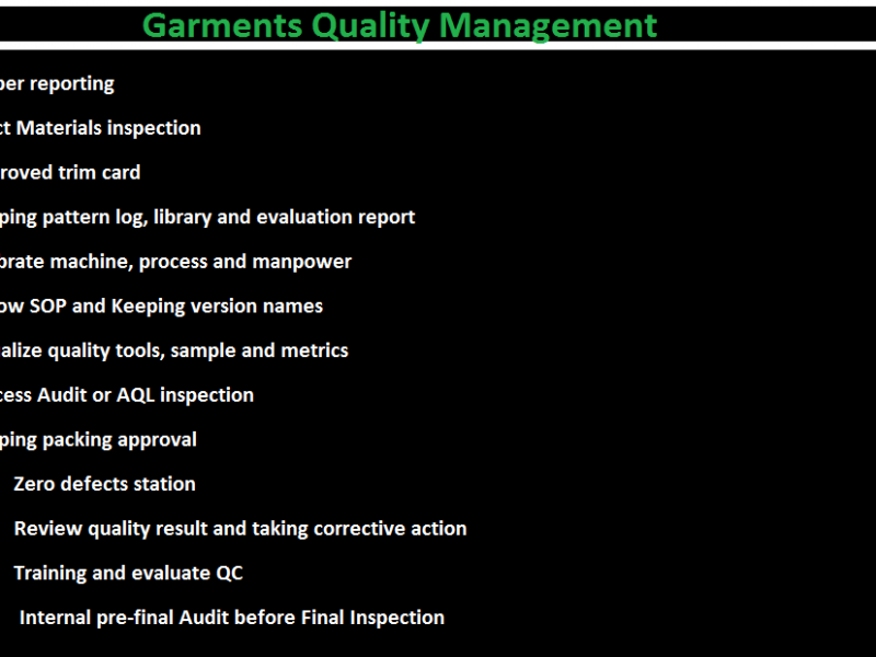 Quality Management System in Garments Manufacturing