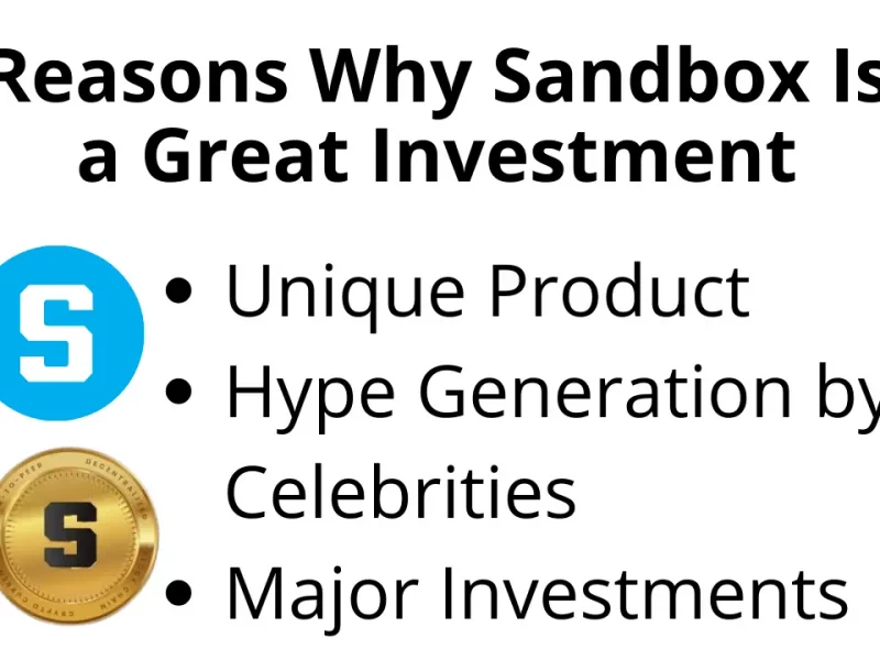 Reasons Why Sandbox Is a Great Investment of 2022