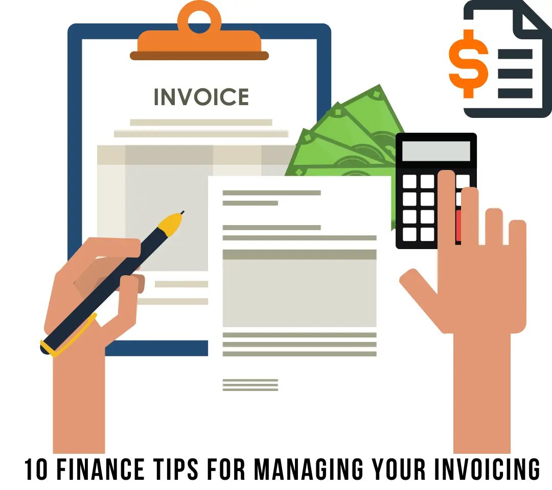 10 Finance Tips for Managing Your Invoicing - ORDNUR