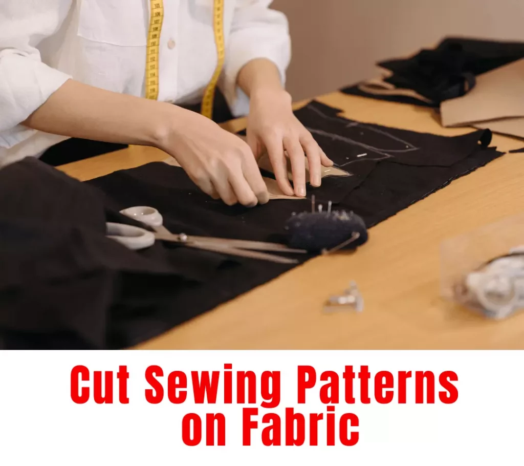 Cut Sewing Patterns on Fabric