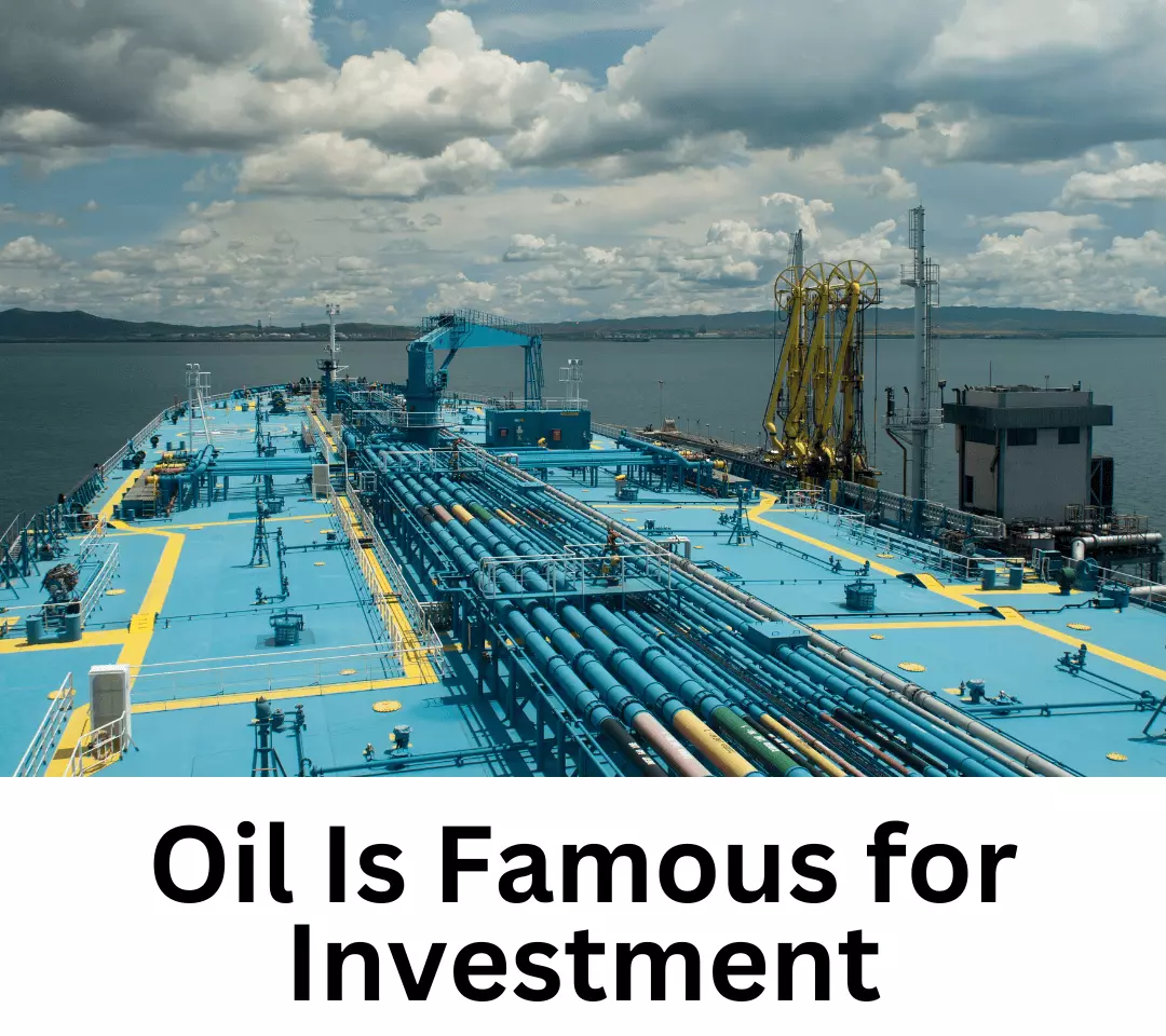 Oil -Which Vicinity Is Famous for Investment