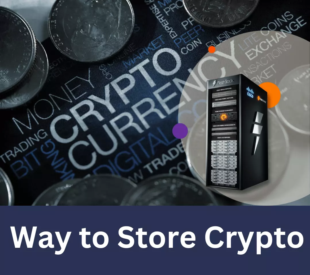 The Safest Way to Store Crypto