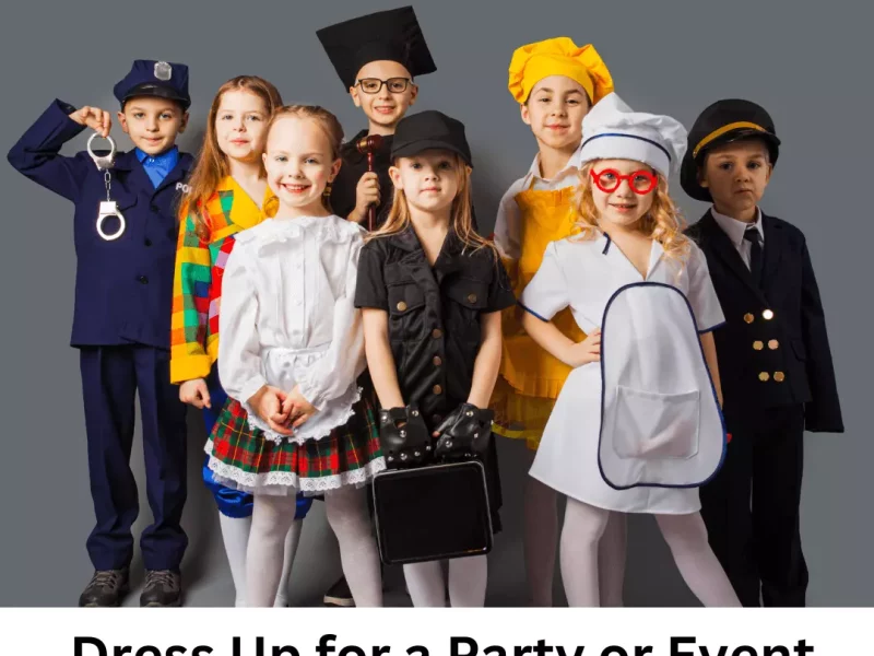 Dress Up for a Party or Event
