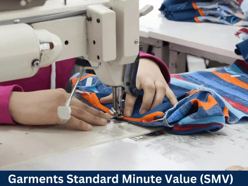 Garments Standard Minute Value SMV calculation
