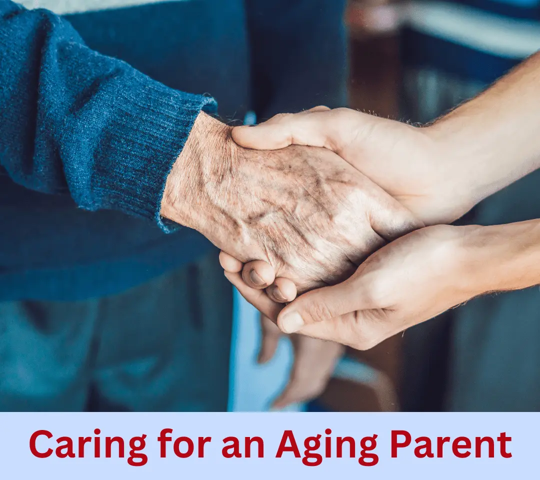 The Emotional Toll of Caring for an Aging Parent