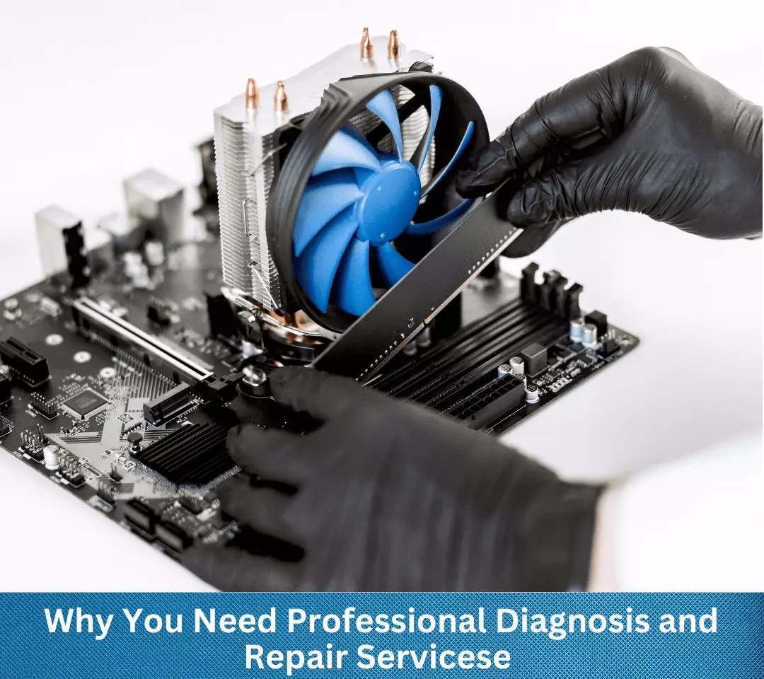 Hardware Issues? Why You Need Professional Diagnosis and Repair Services